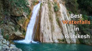 Waterfalls in Rishikesh - 12 best Waterfalls near Rishikesh