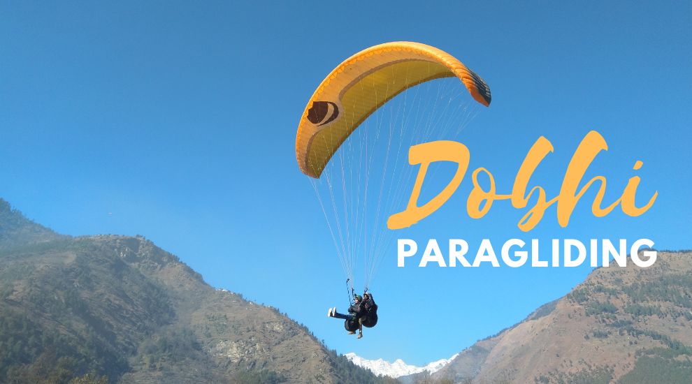 Paragliding in Dobhi | Price - 1200/ Person