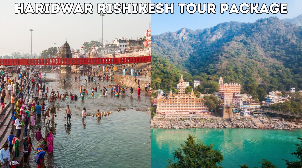 Haridwar Rishikesh Tour Package from Delhi