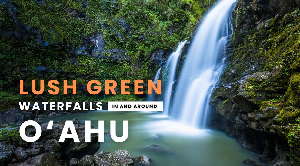 Best Waterfalls in Oahu Hawaii